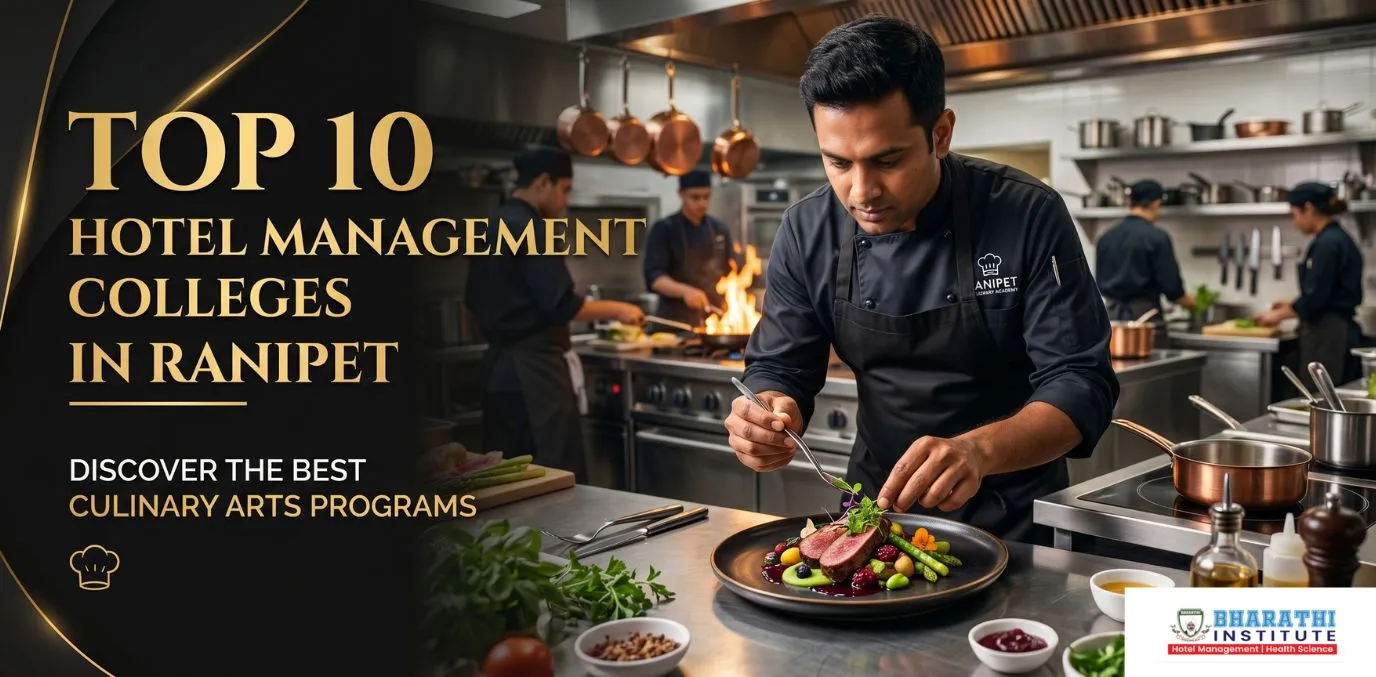 Top 10 Hotel Management Colleges in Ranipet 2026