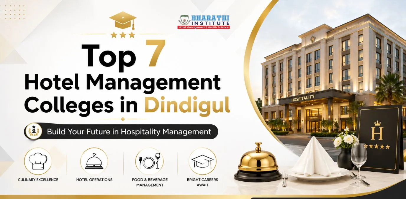 Top 7 Hotel Management Colleges in Dindigul 2026