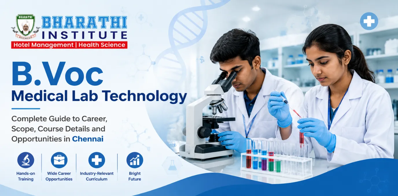 B Voc Medical Lab Technology: Complete Guide to Career, Scope, Course Details and Opportunities in Chennai